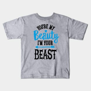 You're my Beauty I'm your Beast gym saying couples gym bodybuilding gift Kids T-Shirt